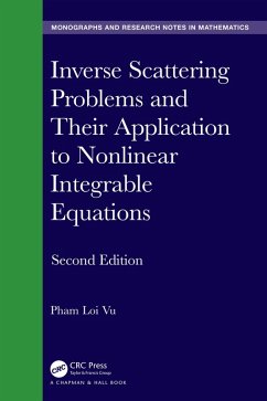 Inverse Scattering Problems and Their Application to Nonlinear Integrable Equations (eBook, PDF) - Vu, Pham Loi