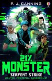 21% Monster: Serpent Strike (eBook, ePUB)