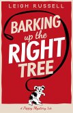 Barking Up the Right Tree (eBook, ePUB)