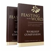 Feasting on the Word Worship Companion, Year B - Two-Volume Set (eBook, ePUB) Feasting on the Word Worship Companion, Year B - Two-Volume Set (eBook, ePUB)