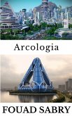 Arcologia (eBook, ePUB)