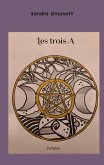 Les trois A (eBook, ePUB)