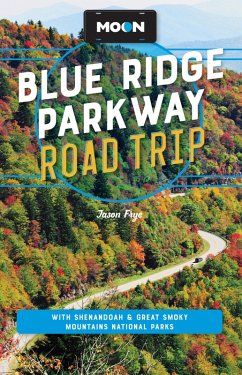 Moon Blue Ridge Parkway Road Trip (eBook, ePUB) - Frye, Jason