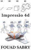 Impressão 4D (eBook, ePUB)