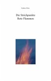 Die Strichpunkte Rote Flammen (eBook, ePUB)