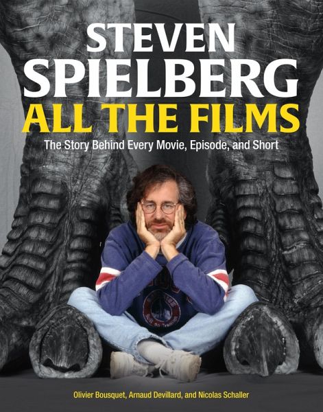 Steven Spielberg All the Films (eBook, ePUB) Steven Spielberg All the Films (eBook, ePUB)