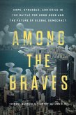 Among the Braves (eBook, ePUB)