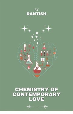 Chemistry of contemporary love (eBook, ePUB) - Vr, Rantish