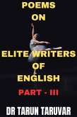 Poems on Elite writers of English (Part - III) (eBook, ePUB)