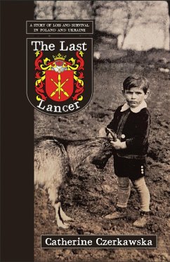 The Last Lancer (eBook, ePUB) - Czerkawska, Catherine