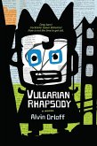 Vulgarian Rhapsody (eBook, ePUB)