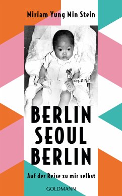 Berlin - Seoul - Berlin (eBook, ePUB) - Stein, Miriam