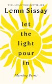 Let the Light Pour In (eBook, ePUB)