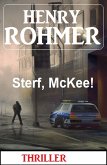 Sterf, McKee! Thriller (eBook, ePUB)