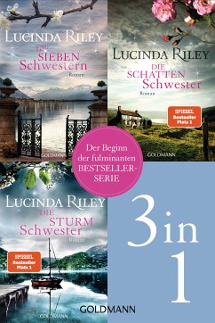 Die Sieben-Schwestern-Serie Band 1-3: Die sieben Schwestern / Die Sturmschwester / Die Schattenschwester (eBook, ePUB) - Riley, Lucinda