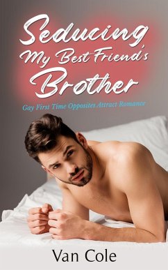 Seducing My Best Friend's Brother (eBook, ePUB) - Cole, van