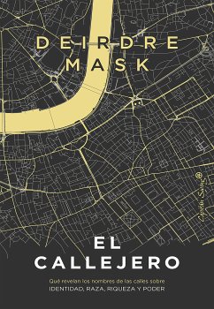 El Callejero (eBook, ePUB) - Mask, Deirdre