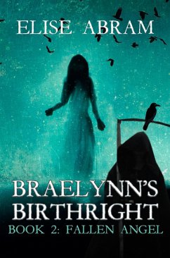 Cover Braelynn's Birthright--Book 2: Fallen Angel (eBook, ePUB)