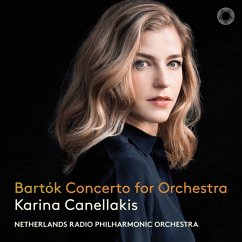 Bartók Concerto For Orchestra - Canellakis,Karina/Netherlands Radio Philharmonic