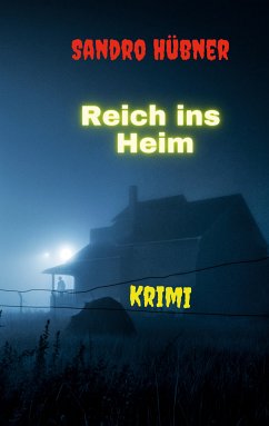 Reich ins Heim (eBook, ePUB) - Hübner, Sandro