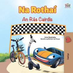 Na Rothaí An Rás Cairdis (Irish Bedtime Collection) (eBook, ePUB) - Nusinsky, Inna; Books, Kidkiddos