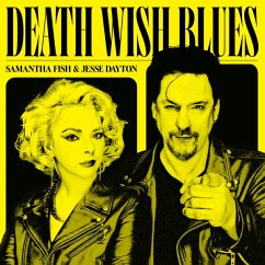 Death Wish Blues (Vinyl) - Fish,Samantha,Jesse Dayton