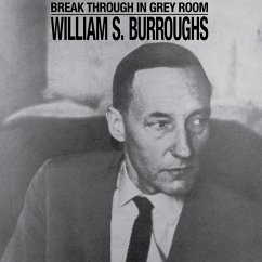 Break Through In Grey Room - Burroughs,William S.