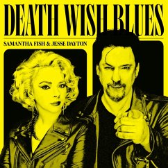 Death Wish Blues - Fish,Samantha,Jesse Dayton