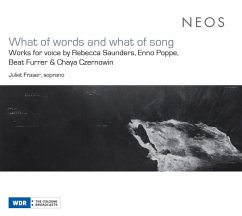 What Of Words And What Of Song - Fraser,Juliet/Rudolfsson/Bledsoe/Fussenegger