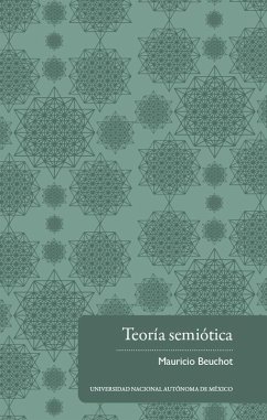Teoría semiótica (eBook, ePUB) - Beuchot, Mauricio