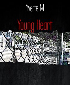 Young Heart (eBook, ePUB) - M, Yvette