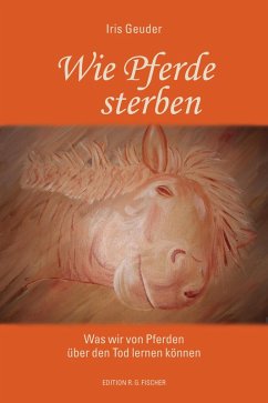 Wie Pferde sterben (eBook, ePUB) - Geuder, Iris