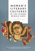 Women's Literary Cultures in the Global Middle Ages (eBook, PDF)