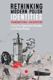 Rethinking Modern Polish Identities (eBook, ePUB)