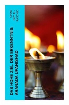 Cover Das hohe Ziel der Erkenntnis: Aranada Upanishad