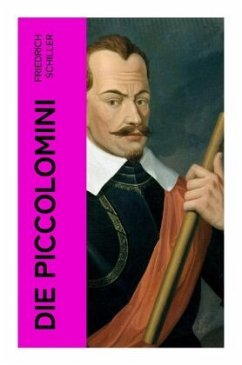 Die Piccolomini - Schiller, Friedrich