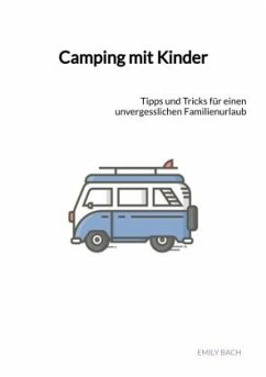 Camping mit Kinder - Bach, Emily