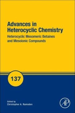 Heterocyclic Mesomeric Betaines and Mesoionic Compounds