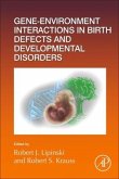 Gene-Environment Interactions in Birth Defects and Developmental Disorders
