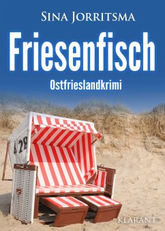 Friesenfisch. Ostfrieslandkrimi - Jorritsma, Sina