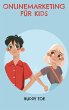 Onlinemarketing für Kids - Bild 1
