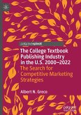 The College Textbook Publishing Industry in the U.S. 2000-2022