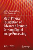 Math Physics Foundation of Advanced Remote Sensing Digital Image Processing