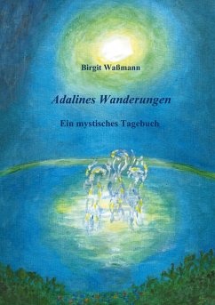 Adalines Wanderungen - Waßmann, Birgit