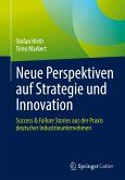 Neue Perspektiven auf Strategie und Innovation