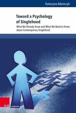 Toward a Psychology of Singlehood - Adamczyk, Katarzyna