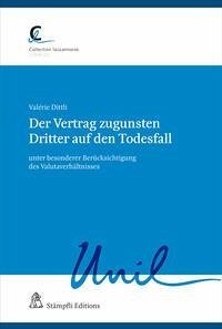 Der Vertrag zugunsten Dritter auf den Todesfall - Dittli, Valérie