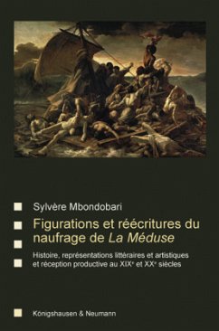 Figurations et réécritures du naufrage de La Méduse - Mbondobari, Sylvère