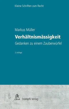 Verhältnismässigkeit - Müller, Markus