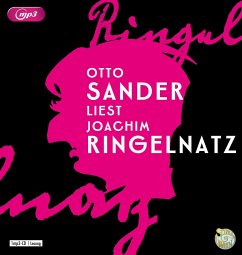 Otto Sander liest Joachim Ringelnatz - Ringelnatz, Joachim